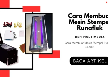 Cara Membuat Mesin Stempel Runaflek