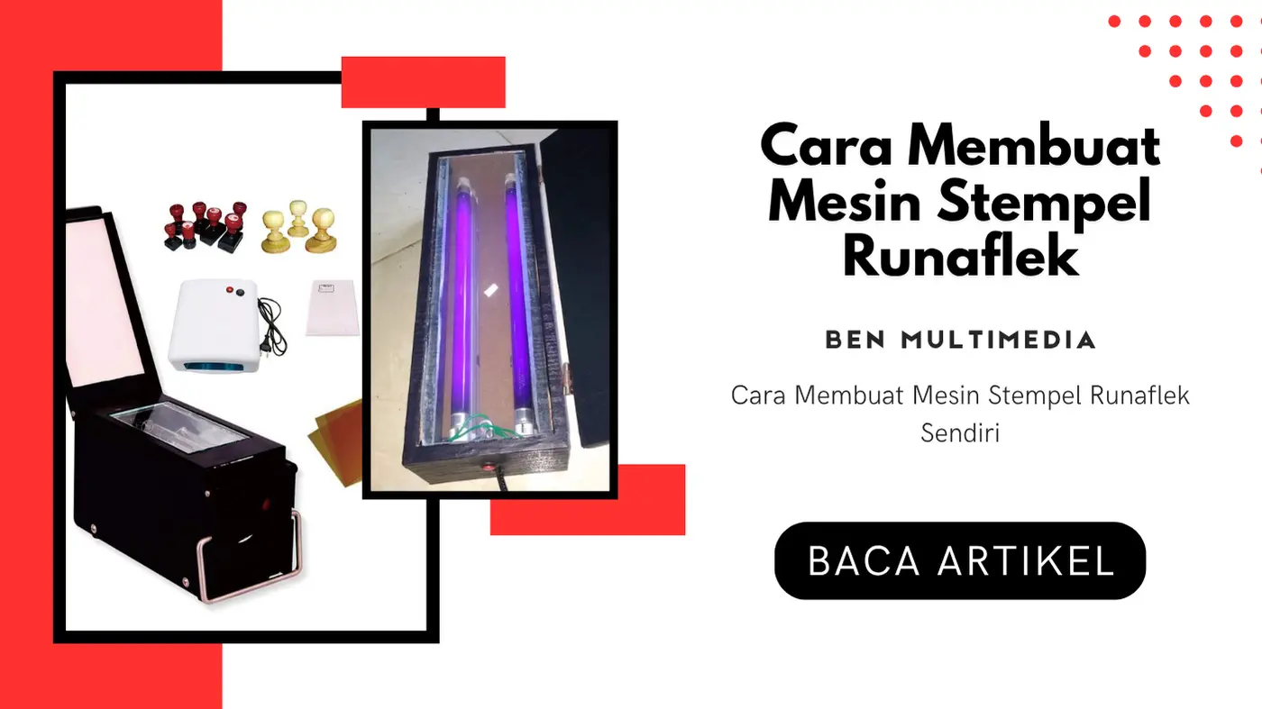 Cara Membuat Mesin Stempel Runaflek
