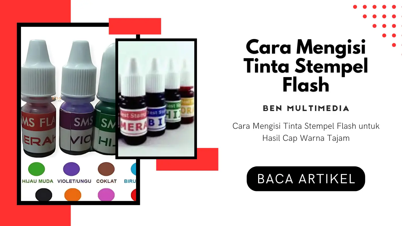 Cara Mengisi Tinta Stempel Flash