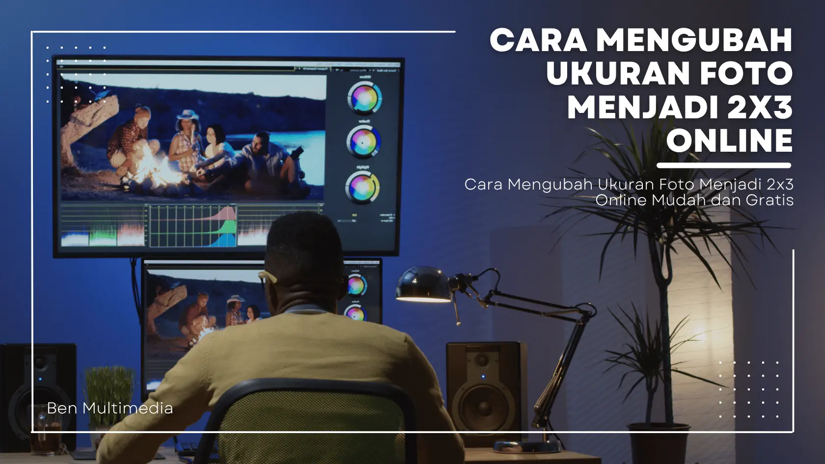 Cara Mengubah Ukuran Foto Menjadi 2x3 Online