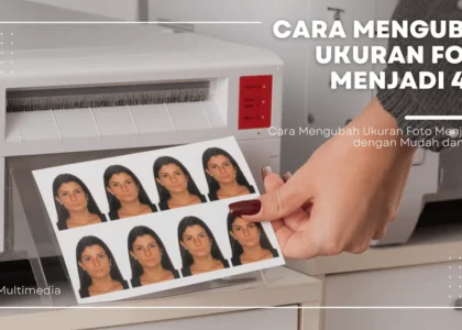 Cara Mengubah Ukuran Foto Menjadi 4x6