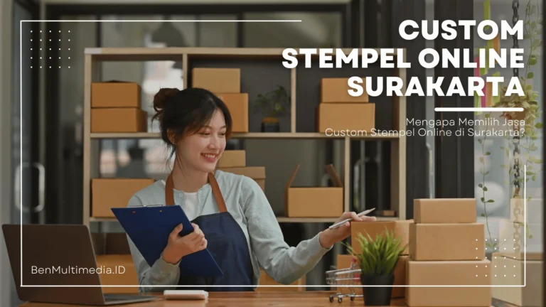 Custom Stempel Online Surakarta, Solusi Praktis