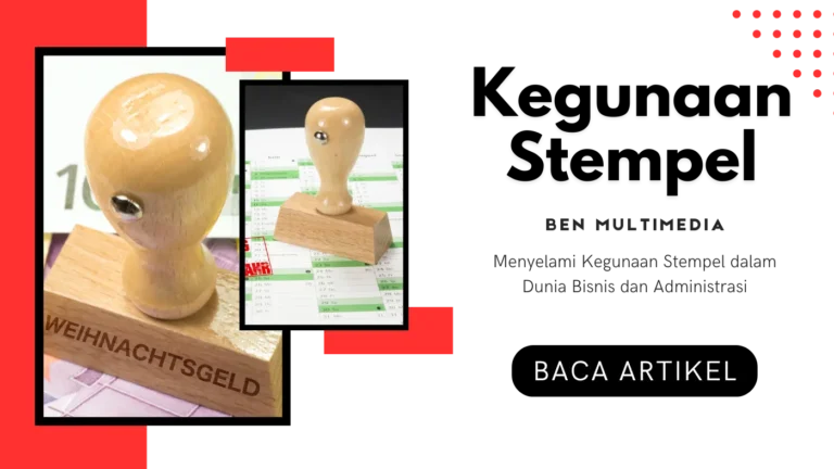 Menyelami Kegunaan Stempel dalam Dunia Bisnis dan Administrasi