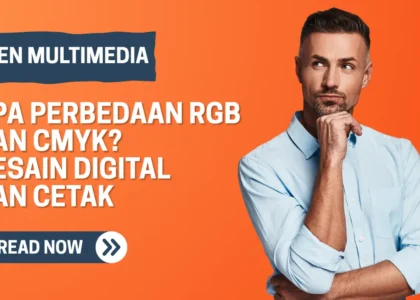 Apa Perbedaan RGB dan CMYK