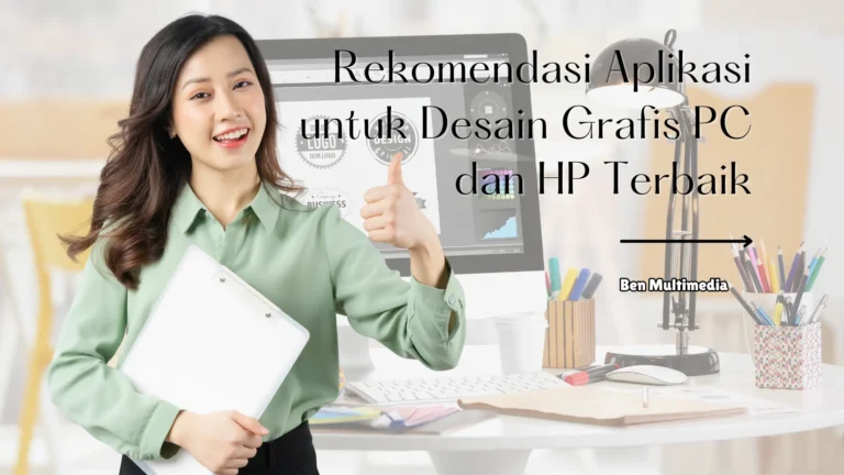 Rekomendasi Aplikasi untuk Desain Grafis PC dan HP Terbaik