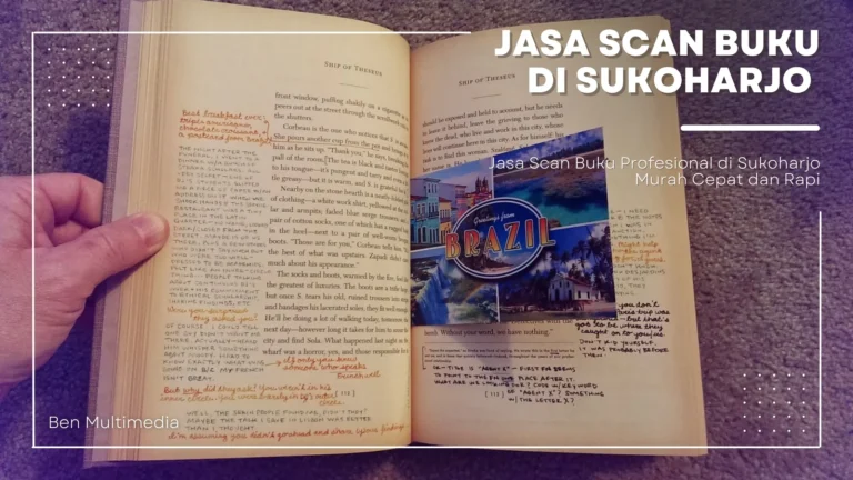 Jasa Scan Buku Profesional di Sukoharjo Murah Cepat dan Rapi