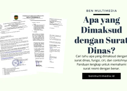 Apa yang Dimaksud dengan Surat Dinas