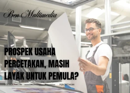 Prospek Usaha Percetakan
