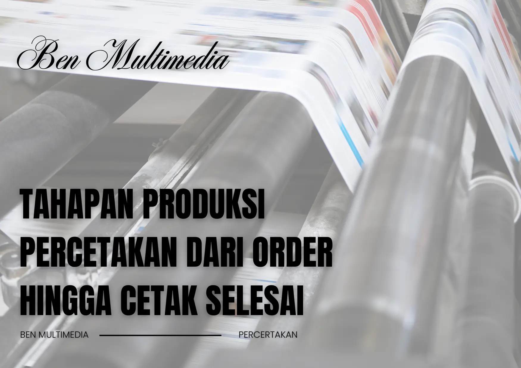 Tahapan Produksi Percetakan
