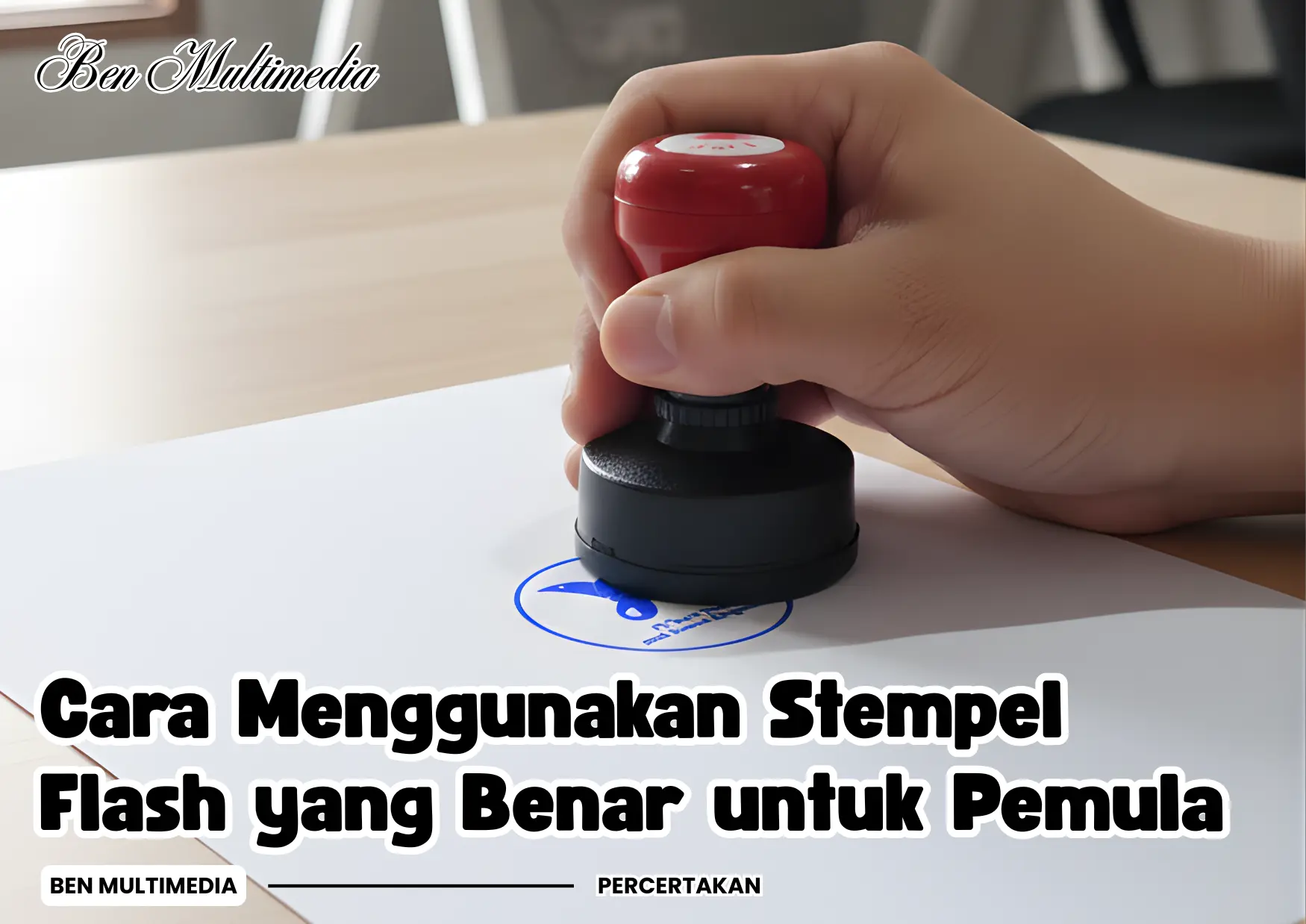 Cara Menggunakan Stempel Flash
