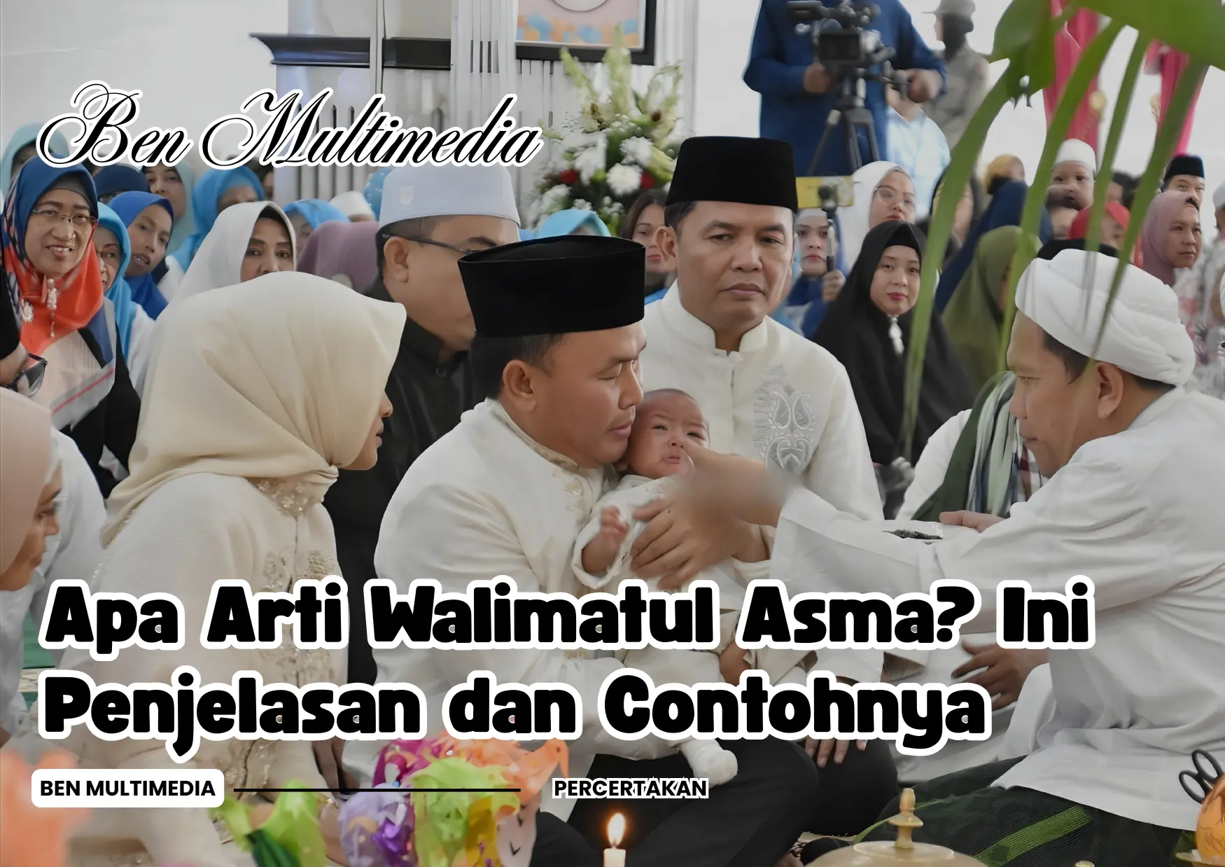 Arti Walimatul Asma