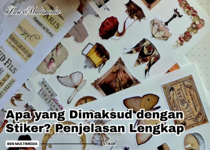 Apa yang Dimaksud dengan Stiker
