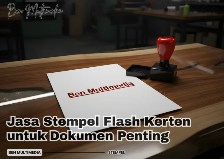 Jasa Stempel Flash Kerten Presisi untuk Dokumen Penting