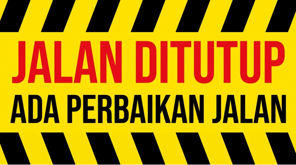 Spanduk Perbaikan Jalan DItutup - Ben Multimedia
