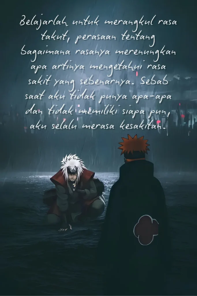 Kata Inspiratif Nagato (Pain) - Ben Multimedia