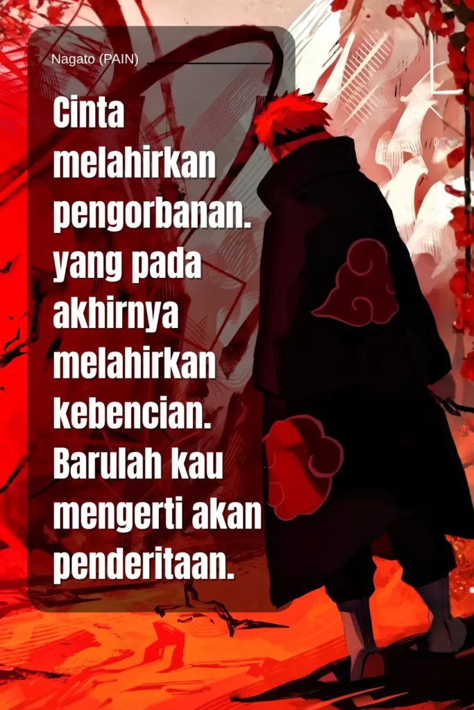 Kata Bijak Pain (Naruto) - Ben Multimedia