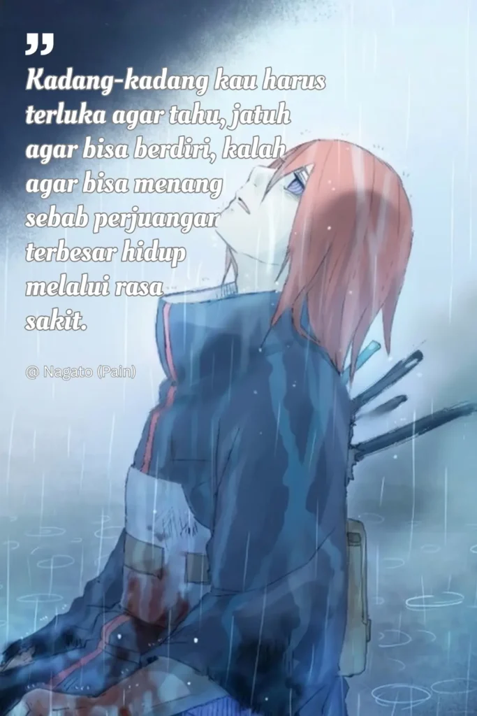 Kata Mutiara Pain (Anime Naruto) - Ben Multimedia