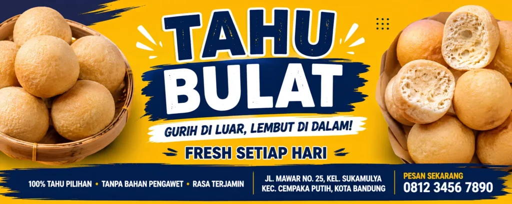 Banner Tahu Bulat - Ben Multimedia