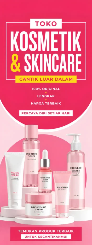 Contoh Desain Banner Kosmetik Berdiri - Ben Multimedia