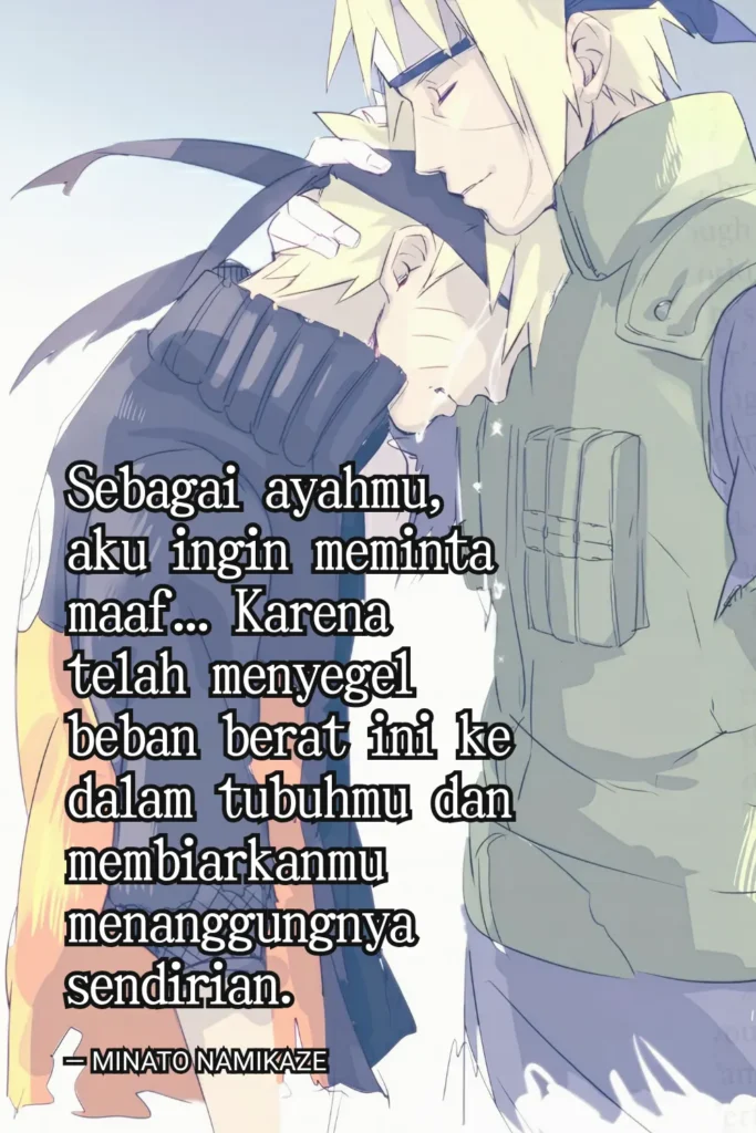 19 Kutipan Minato Namikaze Penuh Makna dan Inspirasi 6 Kutipan Keren Minato Namikaze - Ben Multimedia