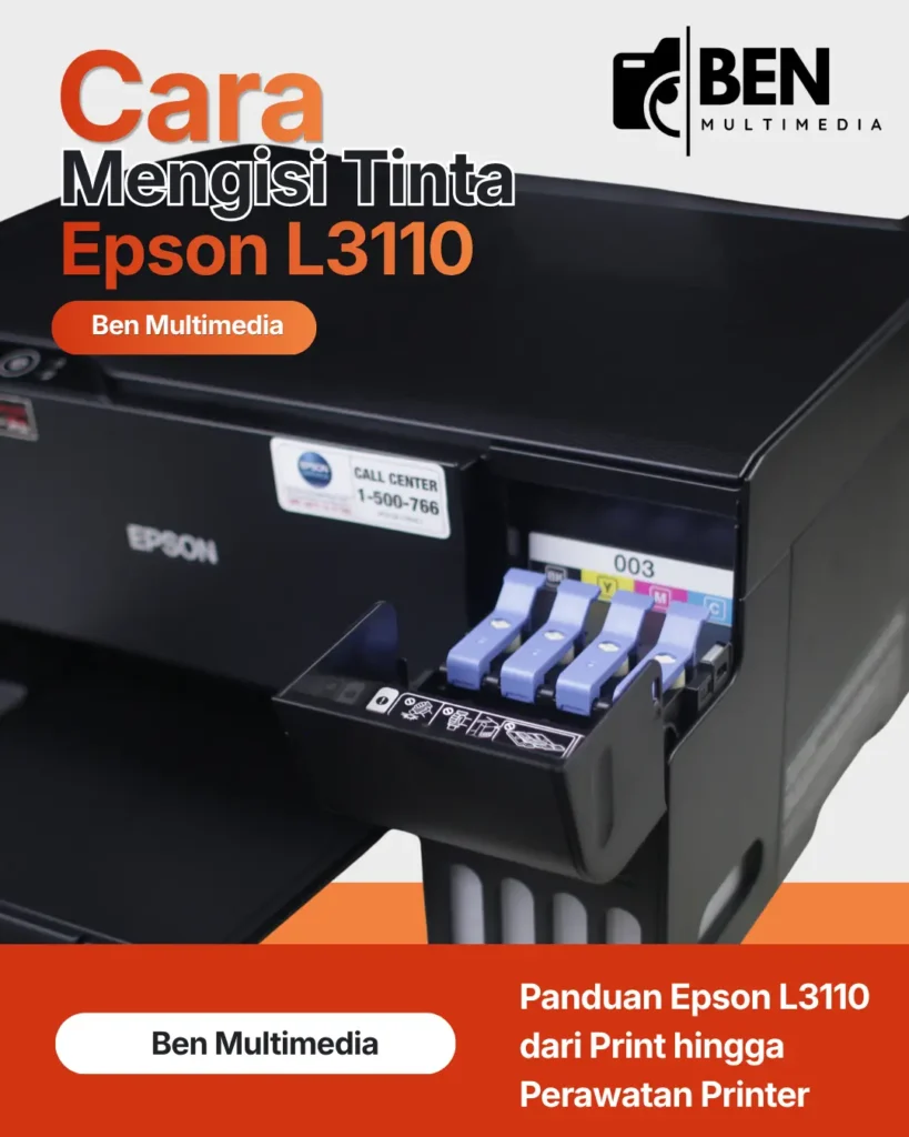 Cara Isi Tinta Epson L3110 - Ben Multimedia