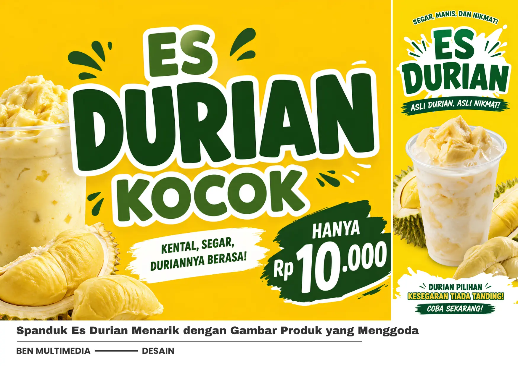 3 Inspirasi Spanduk Es Durian dengan Desain Minimalis 1 Spanduk Es Durian